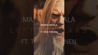 MARKO HIETALA - Left On Mars (SHORTS)