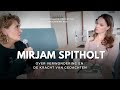 Mirjam Spitholt over geluk, de kracht van gedachten en verwondering | Transformatie Podcast #60