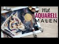 AQUARELL MALEN  - Wolf malen + TIPPS zur Aquarellmalerei✨