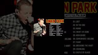 The best of linkin park - Linkin Park Greatest Hits Full Album