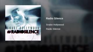Watch Snake Hollywood Radio Silence video