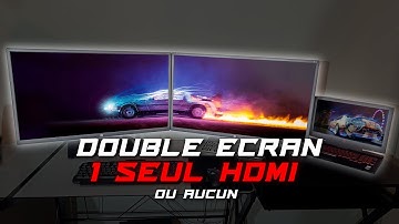 [TUTO] Double Écran avec 1 Seul ou Aucun HDMI ! (pc portable ou autre)