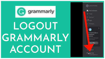 How to Logout of Grammarly Account Online 2023? Grammarly Account Sign Out