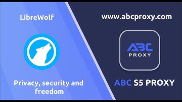 Full Tutorial: Configuring Proxy for LibreWolf using ABC S5 Proxy! #proxysite #abcs5 #fingerprint