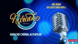 GÜL RENGİ SABA