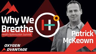 Patrick McKeown - Why We Breathe: How to Improve Your Sleep, Concentration, Focus & Performance