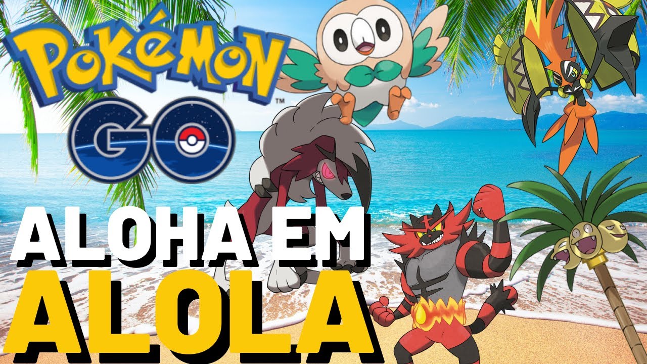 Alola à novas aventuras!