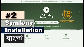 Symfony Tutorial #2 installation | Symfony in Bangla | Symfony framework |Symfony | PHP |softdro
