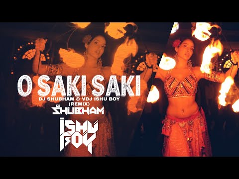 o-saki-saki-video-song-remix---dj-shubham-&-vdj-ishu-boy-|-nora-fatehi,-neha-kakkar-|-balta-house