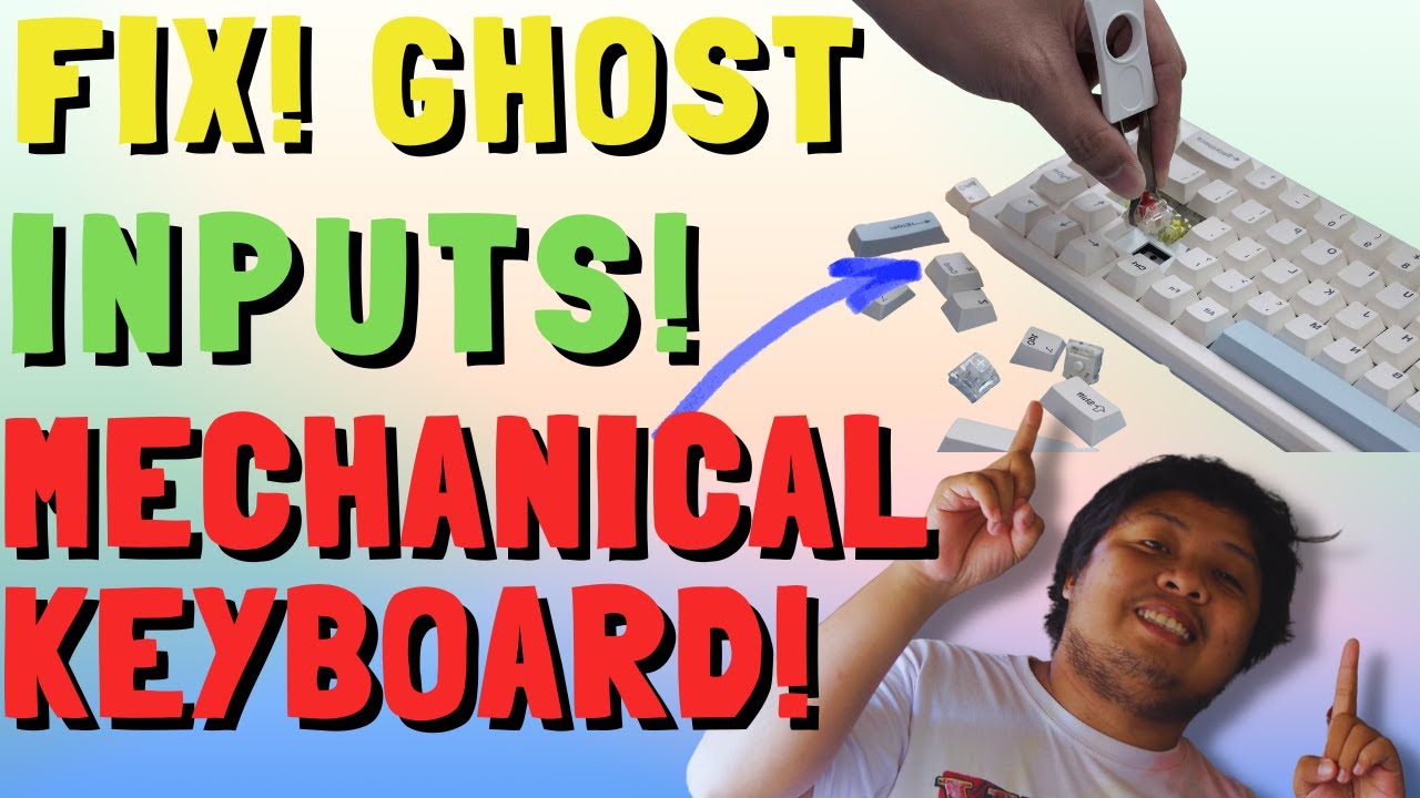HOW TO FIX GHOST TYPING / WRONG KEY INPUTS | SAVE YOUR MECHANICAL ...