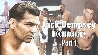 Jack Dempsey&#39;s Early Life and Career - Documentary Colorized PART 1