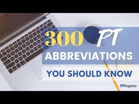 Physical Therapy Abbreviations and Documentation Tips