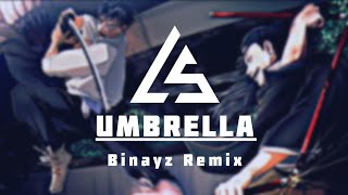 Umbrella (Binayz Remix) Why Mona ‖ Lyrics@Sub ‖ TikTok Viral