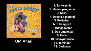 Full Album - Tante Genit - OM Anari.