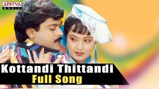 Kottandi Thittandi Full Song ll Marana Mrudangam Songs ll Chiranjeevi, Radha, Suhasi 