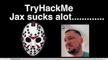 TryHAckMe Jax sucks alot.............
