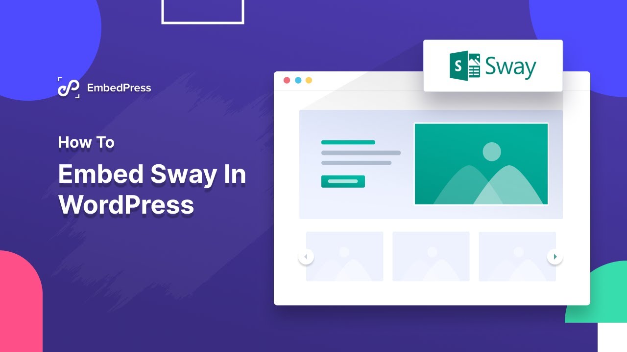 How To Embed Sway In WordPress With EmbedPress YouTube