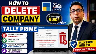 How to Delete a Company in Tally Prime | Step-by-Step Tally Prime Tutorial | Tally Prime with GST