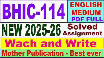 BHIC 114 solved assignment 2025-26 in English || bhic 114 solved assignment 2026 || ignou bhic114