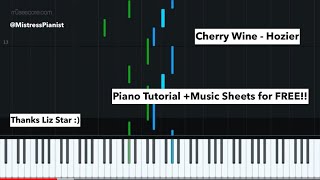 Cherry Wine - Hozier (Piano Tutorial) -- LIZ STAR'S RENDITION