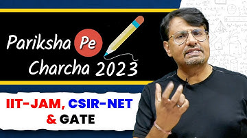 IIT JAM, GATE & CSIR NET की परीक्षा पे चर्चा | How to Stay Motivated by GP Sir