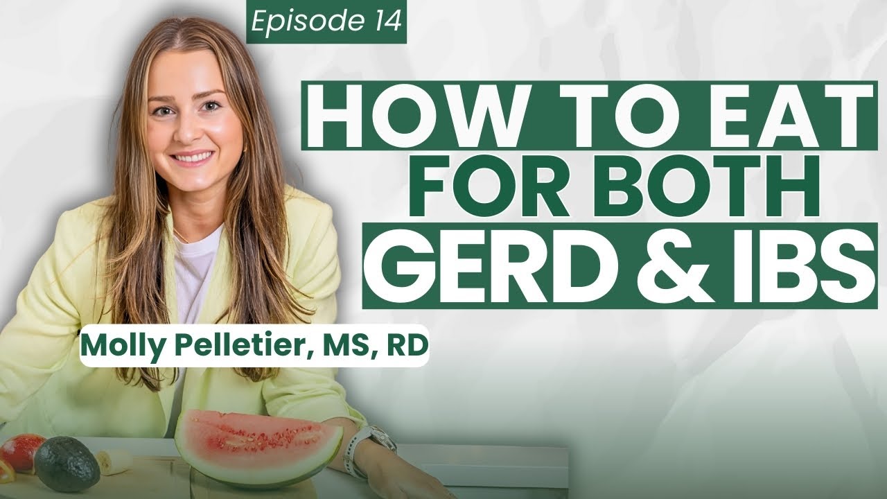 Ep. 14: Simplifying Your Diet for GERD and IBS: Nutrition Tips for Better Gut Health