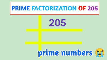 Prime factors of 205 - prime factorization