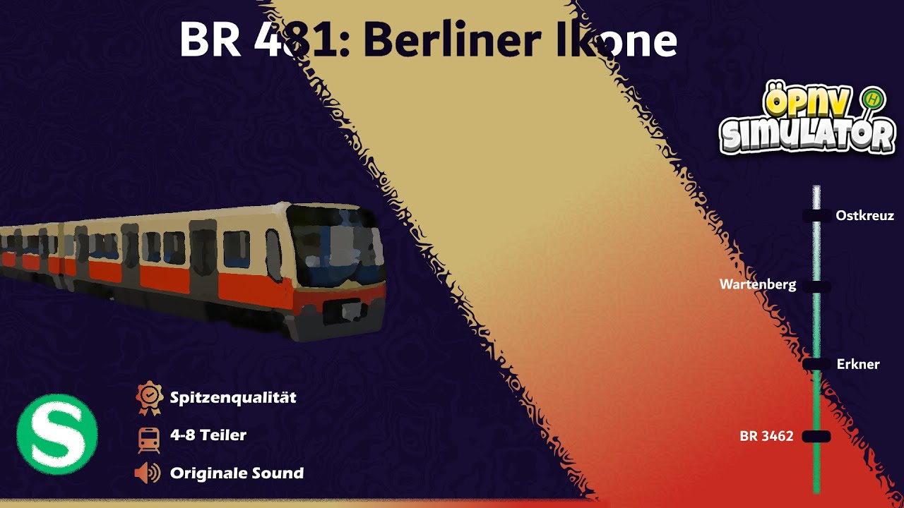ÖPNV-Simulator#284 Rails of Berlin 2 – Vorstellung BR481