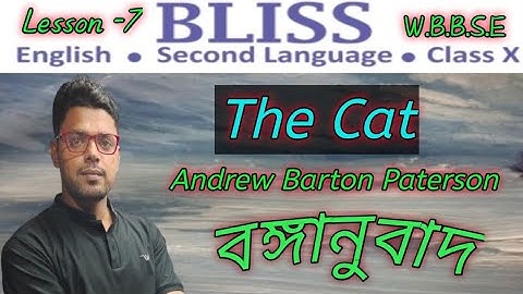 Explanation of "THE CAT" By Andrew Barton Paterson #class10 #english