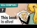 The Bible is Alive! | Part 7 | #solascriptura #bible #wordofgod