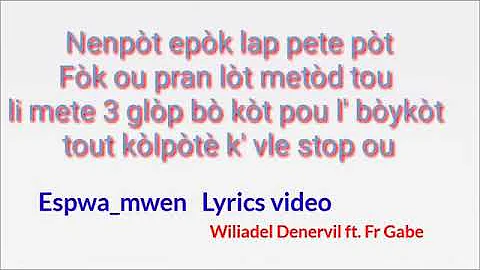 espwa Mwen (wiliadel denervil.ft fr Gabe)(2)