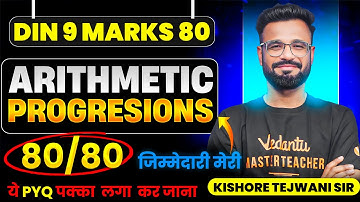 ARITHMETIC PROGRESSIONS in 1 Shot: FULL CHAPTER (Theory + PYQs) | Class 10 Board | Kishore Sir
