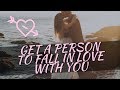 GET A PERSON TO FALL IN LOVE WITH YOU - Law of attraction