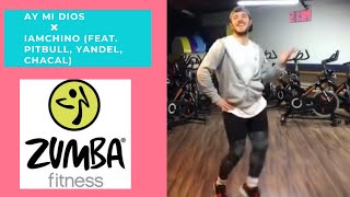 AY MI DIOS ❌ IAMCHINO (feat. PITBULL, YANDEL, CHACAL) / ZUMBA / ZUMBA BURAK