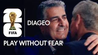Santiago Escobar’s Message | FIFA World Cup 2026™ | Diageo