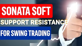 Sonata Software Key Levels for Swing Trading | Support Resistance Trading Technique screenshot 2