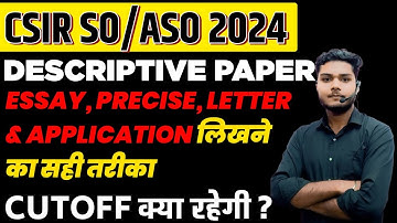 CSIR SO/ASO 2023 descriptive paper  | CSIR SO & ASO paper 3 details | CSIR SO/ASO pattern