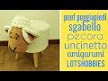 Pouf poggiapiedi sgabello pecora uncinetto amigurumi