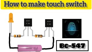 How To Make Touch Switch Sensor At Home Bc547 Project Kj Experiments