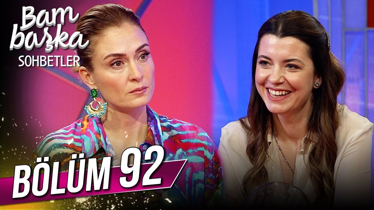 Bambaşka Sohbetler 92. Bölüm - Şermin Yaşar