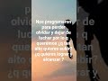 Entre más alto logres subir cuando caigas más fuerte será tu caída Este es un virus mental