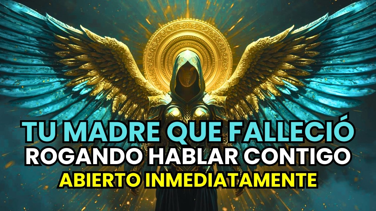 👉 SOLO QUEDAN 90 SEGUNDOS — EL ARCÁNGEL MIGUEL SUPLICA: TU MADRE QUE FALLECIÓ ESTÁ LLORANDO EN EL…
