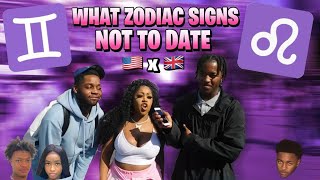 What ZODIAC/STAR Sign Would You Not Date? *US🇺🇸 x UK🇬🇧 Edition* (Ft. Lee Simms and Lani Good)