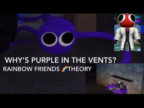 Why Is Purple in the Vents in Roblox Rainbow Friends? Answered
