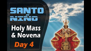 Santo Niño (Holy Mass & Novena) - Day 4 - Monday 