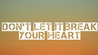 don't let it break your heart-louis Tomlinson/ lyrics video ❣️