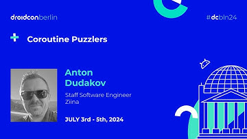 Coroutine Puzzlers - Anton Dudakov | droidcon Berlin 2024