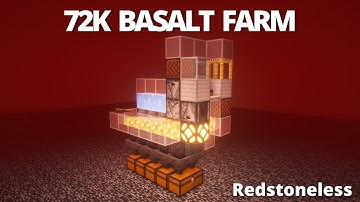 Redstoneless 72k Basalt Farm | Tutorial