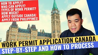 WORK PERMIT APPLICATION CANADA STEP BY STEP | HOW TO GET WORK PERMIT IN THE PHILIPPINES
