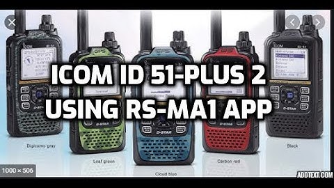 Icom ID51 plus 2 connect to android phone OPC2350lu cable app RS-MS1A